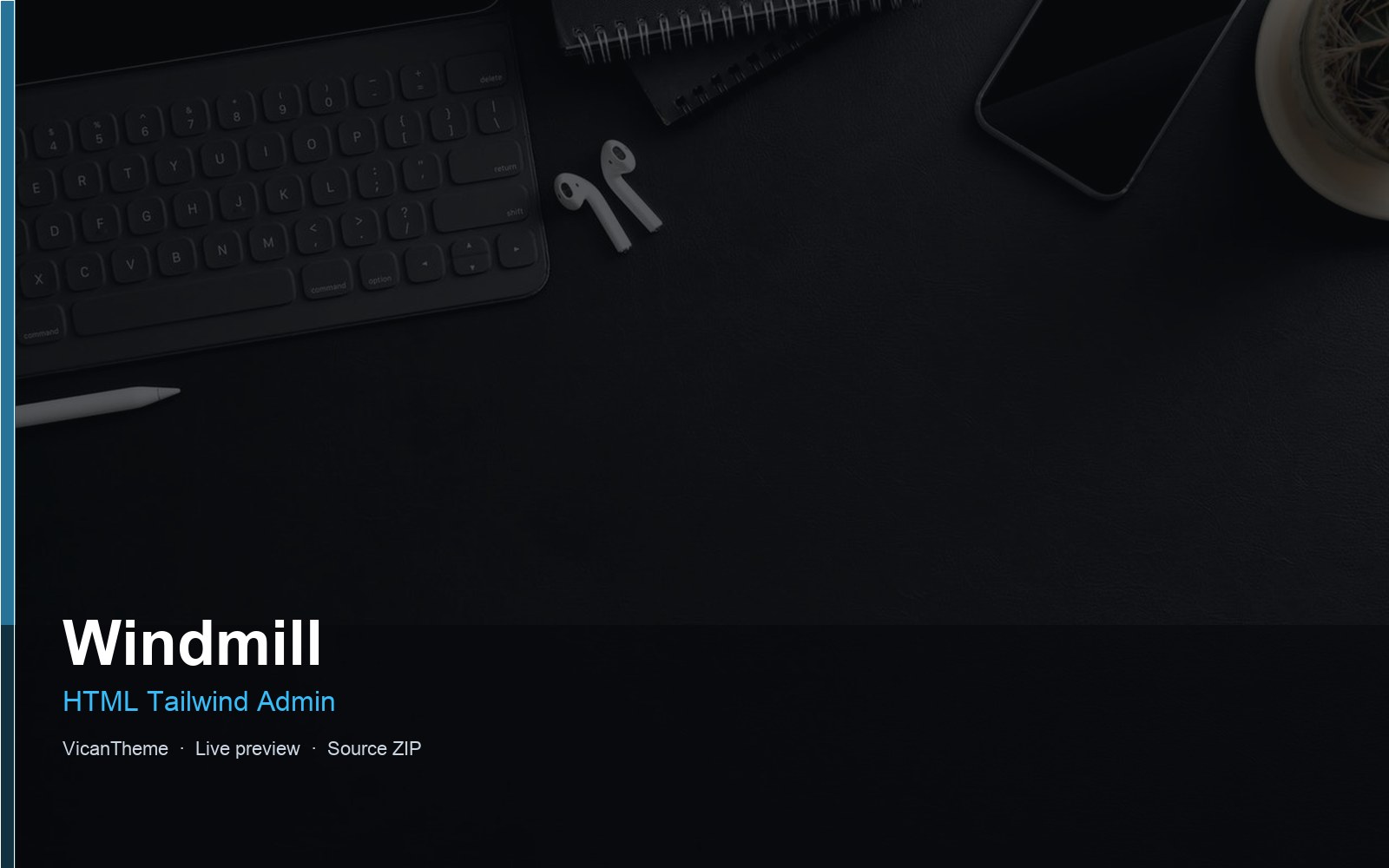 Windmill — HTML Tailwind Admin